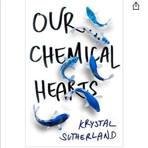 Our Chemical Hearts book
